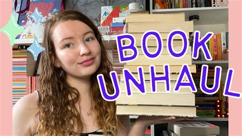 Getting Rid Of Books Unhaul 📚🚫 Youtube