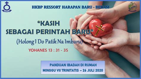 Panduan Ibadah Minggu Di Rumah Minggu Vii Trinitatis 26 Juli 2020