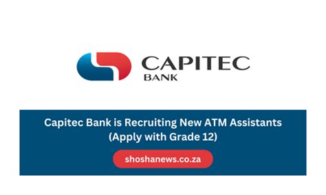 Capitec Bank Is Recruiting New ATM Assistants Apply With Grade 12