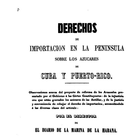 Derechos De Importación En La Península Sobre Los Azucares De Cuba Y