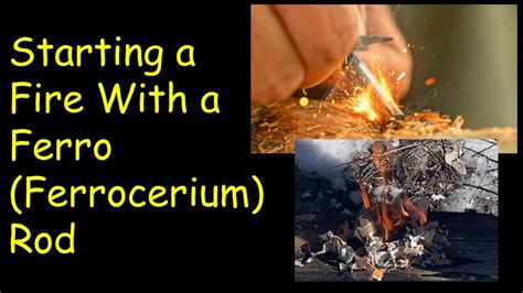 How to Use a Ferro Rod Fire Starter (Ferrocerium) - YouTube