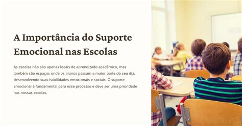 A Importância do Suporte Emocional nas Escolas