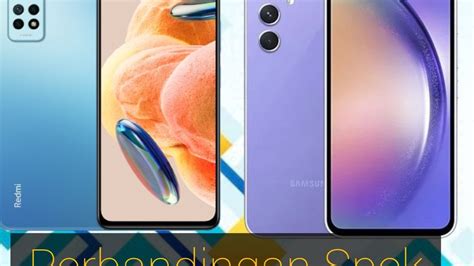 Harga Selisih 1 Jutaan Pilih Redmi Note 12 Pro 5g Atau Samsung Galaxy