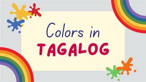 Colors In Tagalog - How To Name And Pronounce The Colors - Lingalot