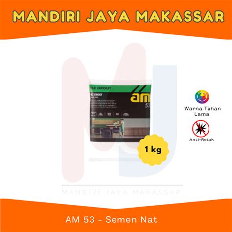 Jual Nat Keramik AM 53 Semen Keramik Pengisi NAT Tile Grout White