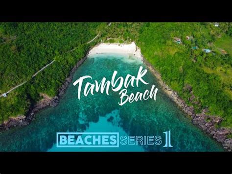 TAMBAK Beach Beaches Series YouTube