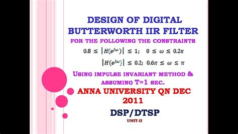 Digital Butterworth Filter Design Using Impulse Invariant Method