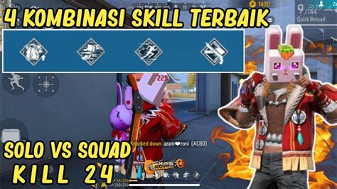 PERTAMA KALINYA KILL 24 SOLO VS SQUAD DI TAHUN 2023 4 KOMBINASI SKILL