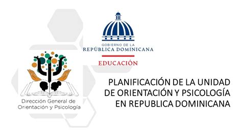 Planificaci N De La Unidad De Orientaci N Y Psicolog A En Republica