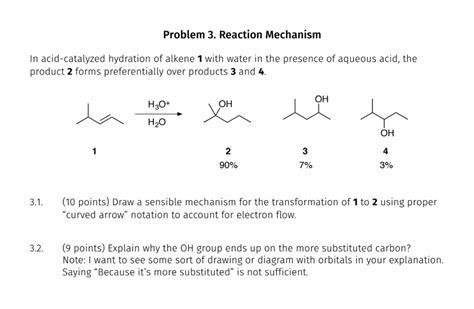 Solved In acid-catalyzed hydration of alkene 1 with water in | Chegg.com