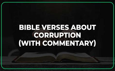 Bible Verses About Corruption With Commentary Scripture Savvy