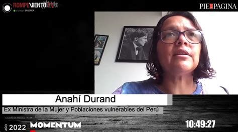 La crisis de Perú entrevista a Anahí Durand exministra de la Mujer y