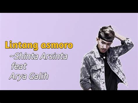 Lintang Asmoro Shinta Arsinta Feat Arya Galih Lirik Video Youtube