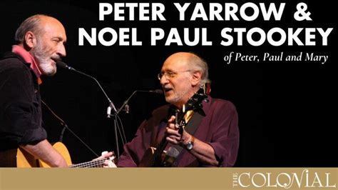 CANCELED – Peter Yarrow & Noel Paul Stookey – THE COLONIAL THEATRE