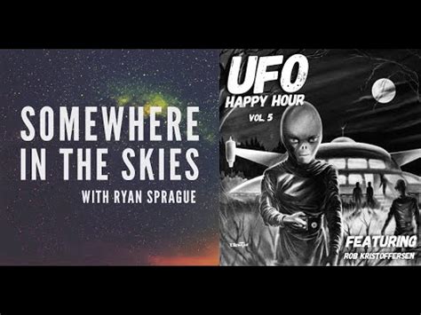 Somewhere In The Skies UFO Happy Hour Volume Five YouTube