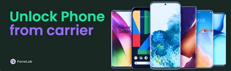 How to Unlock Phone from Carrier in Ultimate Techniques