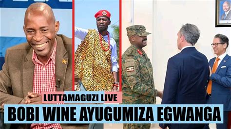 Luttamaguzi Semakula Live Bobi Wine Ayuugumiza Eggwanga M7 Attidde