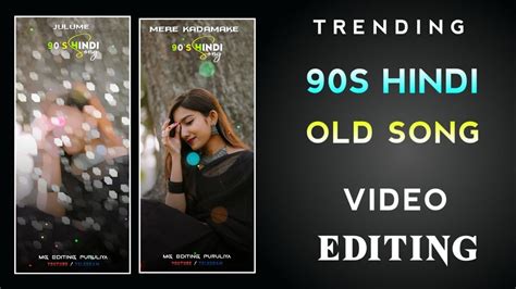 90s Hindi Old Song Status Editing Alight Motion Video Editing 🦋