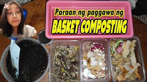 BASKET COMPOSTING EPP 4 YouTube