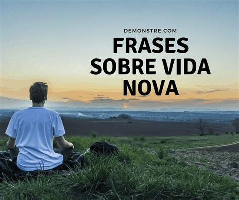 Frases Sobre Vida Nova Vida Nova Atividades Vida