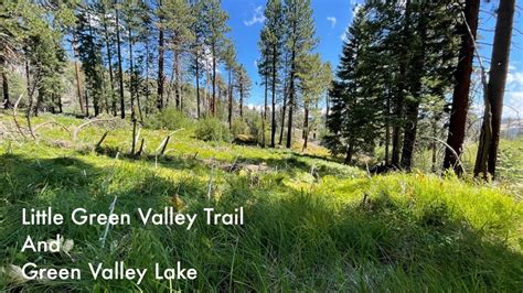 Little Green Valley Trail And Green Valley Lake Youtube