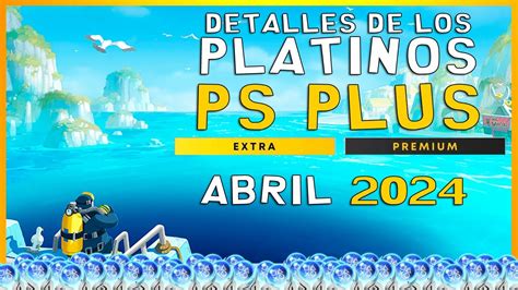 PLATINOS PSPLUS PREMIUM Y EXTRA ABRIL 2024 YouTube