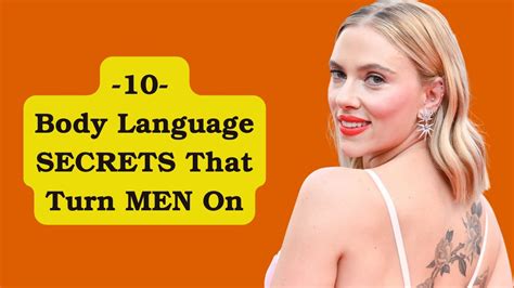 How To Attract Men Instantly 10 Powerful Body Language Cues That Turn