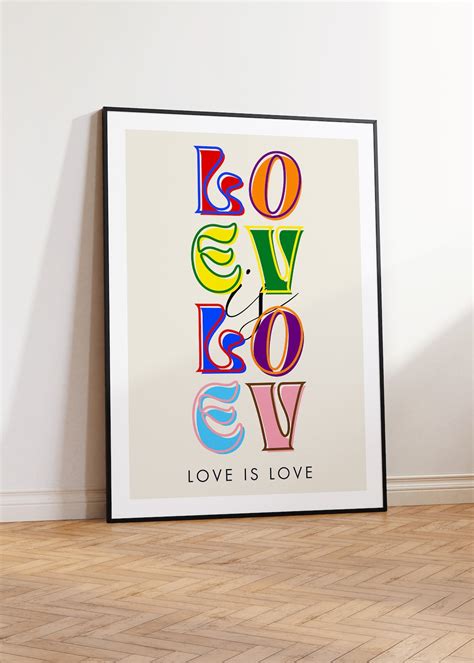 Love Is Love Poster Classroom Poster Inspiring Quotes Motivational