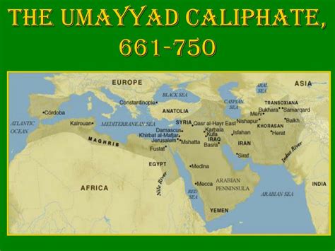 PPT - Arab Empire: The Umayyad Caliphate PowerPoint Presentation, free ...