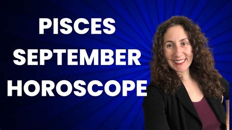 Pisces September Horoscope Youtube