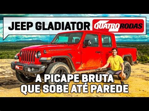 Jeep Gladiator A Picape Mais Off Road Do Brasil Pode Rodar Sem Teto E