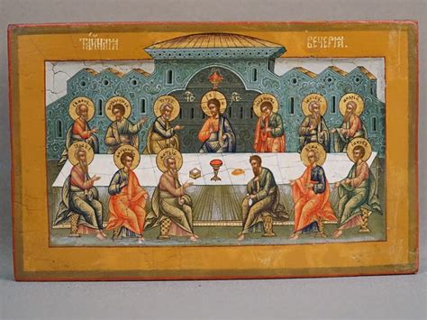 Икона «Тайная Вечеря», дерево, левкас, темпера, золочение. Москва, XIX ...