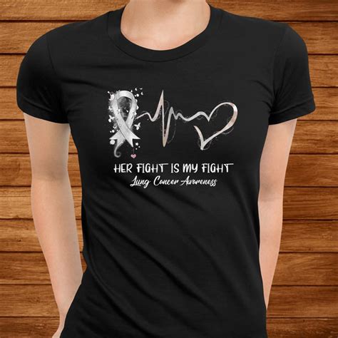 Her Fight Is My Fight Lung Cancer Awareness Shirt Teeuni