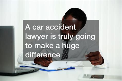 Lawsuit Mistakes A Car Accident Attorney Can Help You Avoid What To Do After Being Hit By A Car