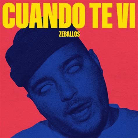 Zeballos lanzó su nuevo single Cuando Te Vi y prepara su gira por el