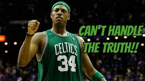 Paul Pierce Cant Handle The Truth Career Highlights Youtube