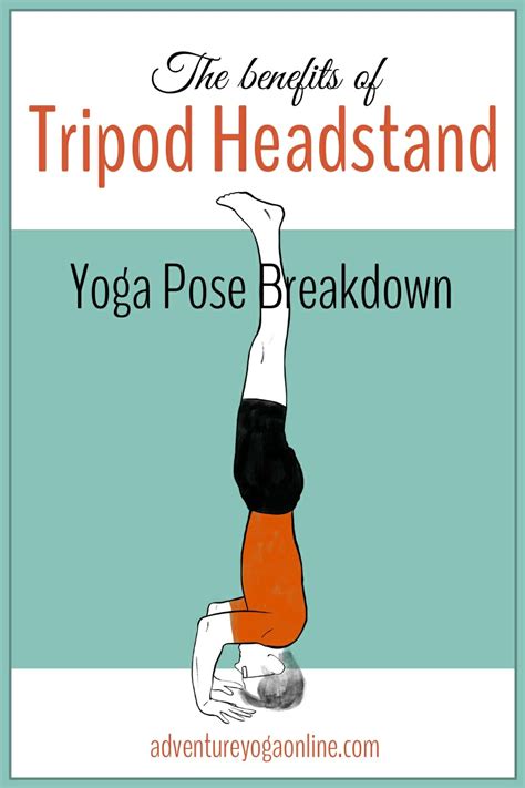 How To Do Tripod Headstand Benefits Yoga Pose Tutorial Adventure