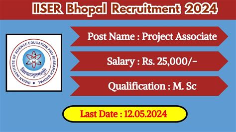 Iiser Bhopal Recruitment Check Post Qualification Requirements