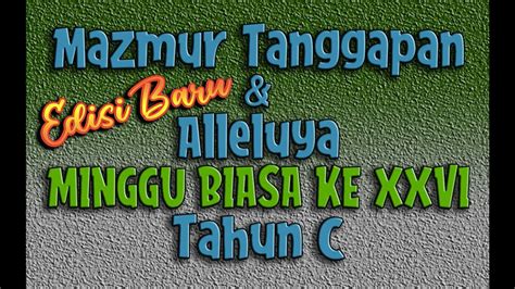 Edisi Baru Mazmur Tanggapan Minggu Biasa Xxvi Tahun C