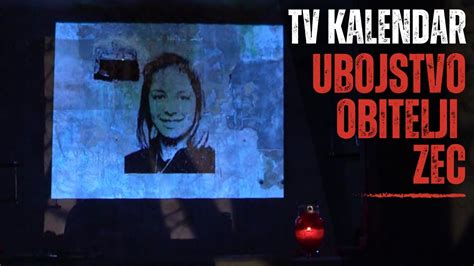 TV Kalendar Ubojstvo Obitelji Zec YouTube