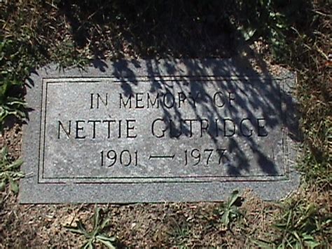 Nettie May Mozingo Gutridge M Morial Find A Grave