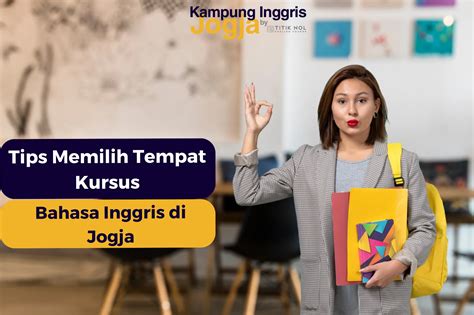 Tips Memilih Tempat Kursus Bahasa Inggris Di Jogja