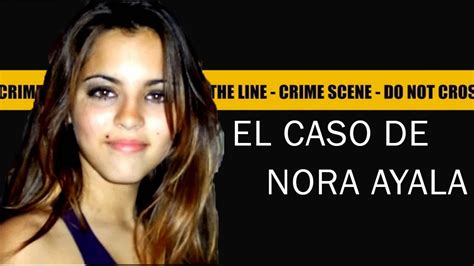 Fu V Ctima De Una Red De Menor S Con A Os El Caso De Nora Ayala