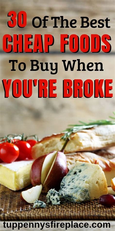 Best Cheap Foods To Buy When You Re Broke Tuppennys Fireplace