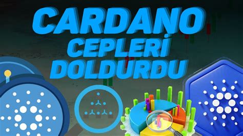 Cardano Ezberler Bozmaya Gel Yor Nl Anal Stten Yorumlar Youtube