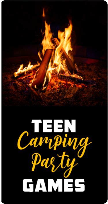 Best Games For Camping Party ~ Ideas For Teens To Make Their Camping