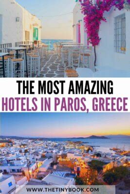 Best Hotels in Paros for an Unforgettable Vacation in Greece! - The ...