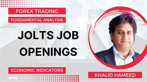 Fundamental Analysis What Is JOLTS Job Opening YouTube