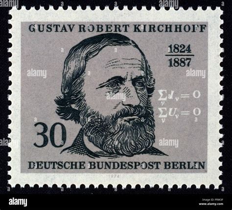 GUSTAV ROBERT KIRCHHOFF N 1824 1887 German Physicist On A West