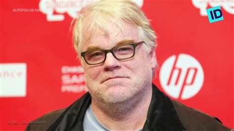 Aut Psia De Famosos Philip Seymour Hoffman Id Document Rio